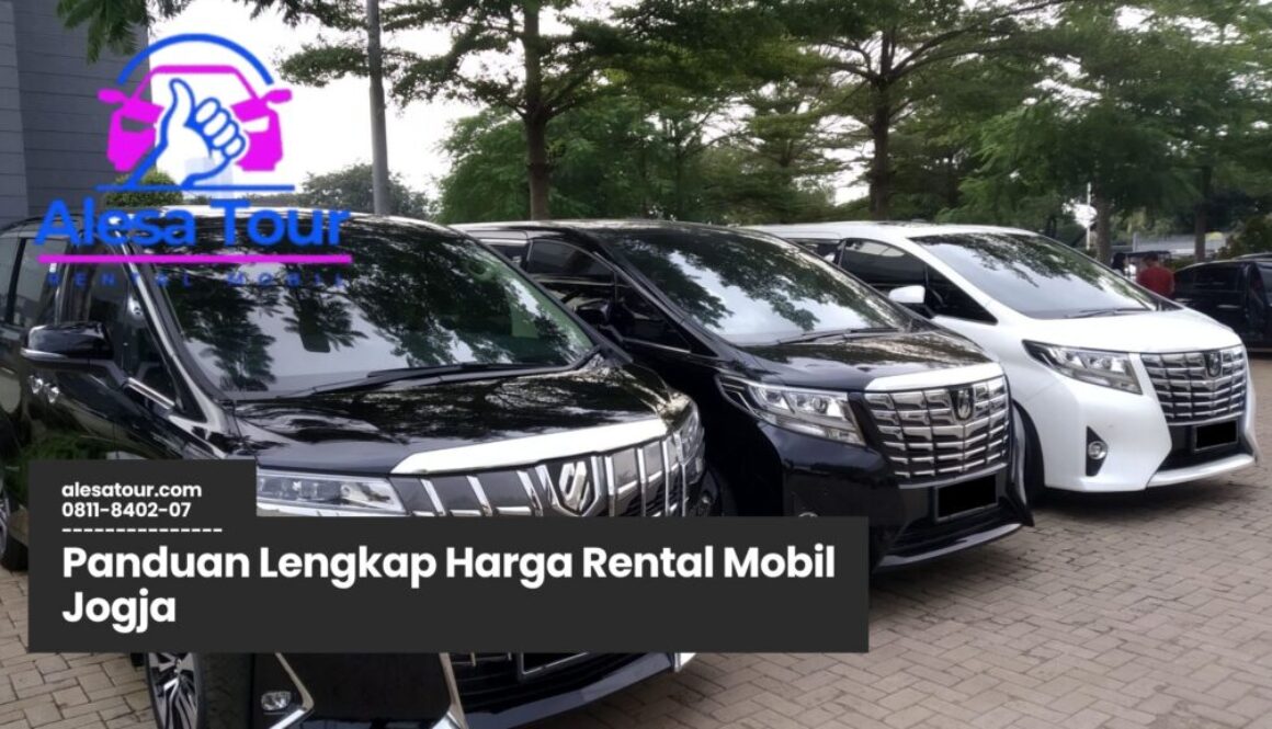 harga rental mobil Jogja, sewa mobil murah Jogja, rental mobil Jogja lepas kunci, jasa rental mobil Jogja, mobil sewaan Jogja