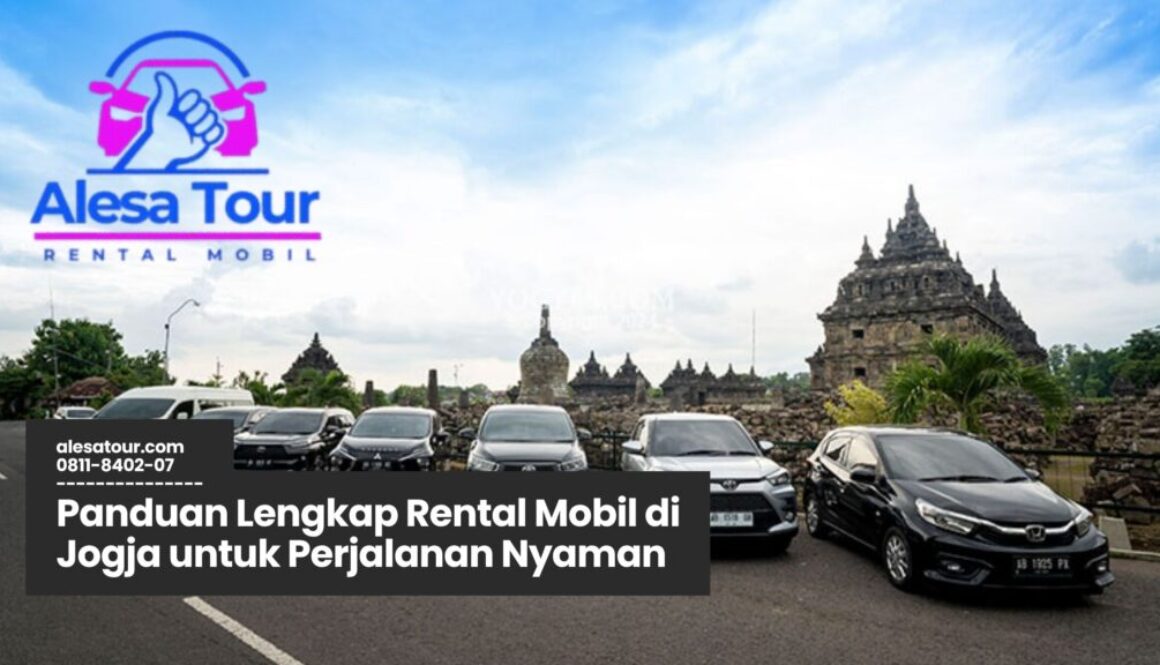 rental mobil jogja, sewa mobil murah jogja, jasa rental kendaraan jogja, wisata jogja nyaman, rental mobil yogyakarta