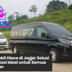 rental mobil Hiace di Jogja, sewa Hiace Yogyakarta, transportasi wisata Jogja, mobil Hiace untuk rombongan, jasa sewa Hiace murah