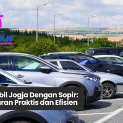 rental mobil jogja, sewa mobil jogja dengan sopir, wisata jogja, transportasi jogja, liburan praktis jogja