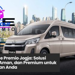 Sewa Hiace Premio Jogja, Rental Hiace Mewah Jogja, Transportasi Rombongan Jogja, Hiace Premio Interior Nyaman, Sewa Mobil Wisata Jogja