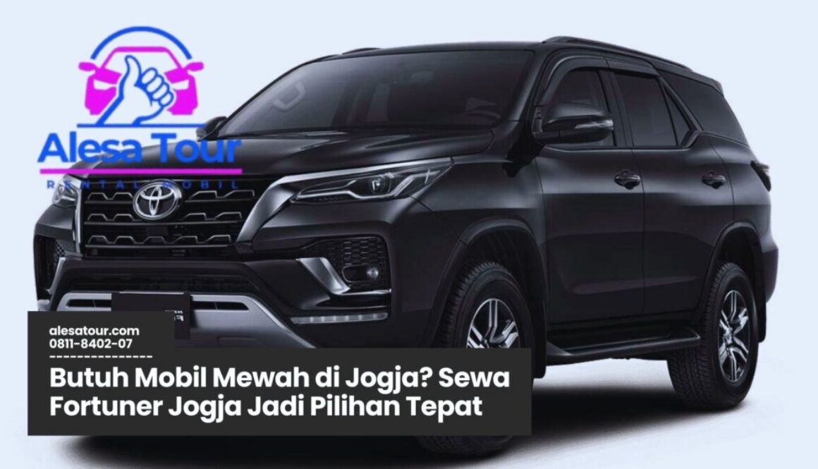 Sewa Fortuner Jogja Murah