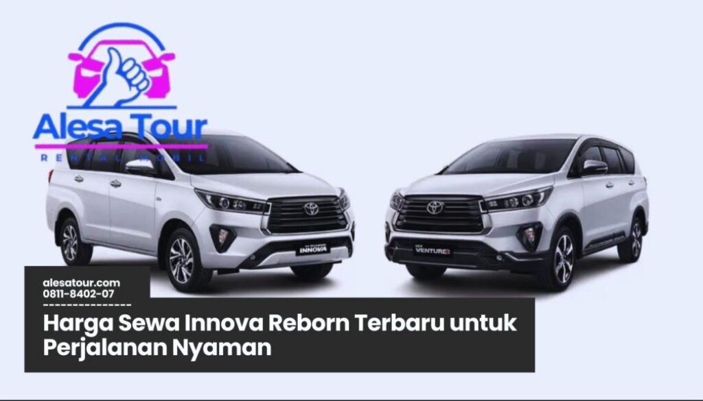 Harga Sewa Innova Reborn Murah