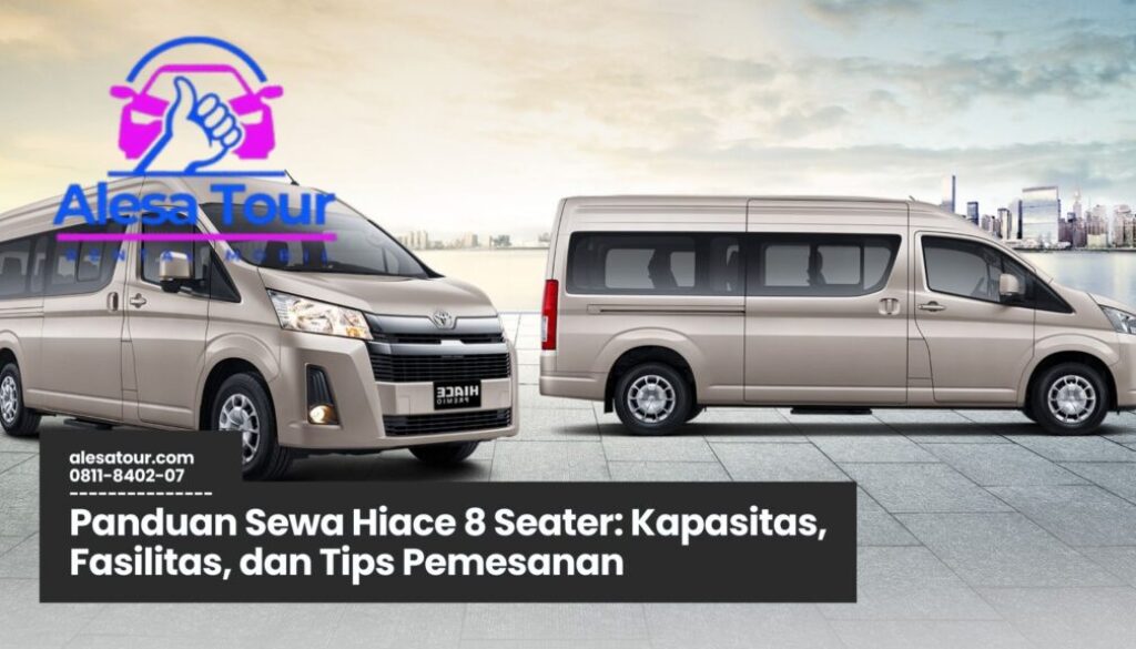 Sewa Hiace 8 Seater