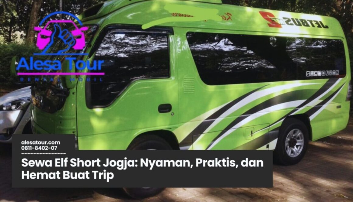 Sewa Elf Short Jogja Murah