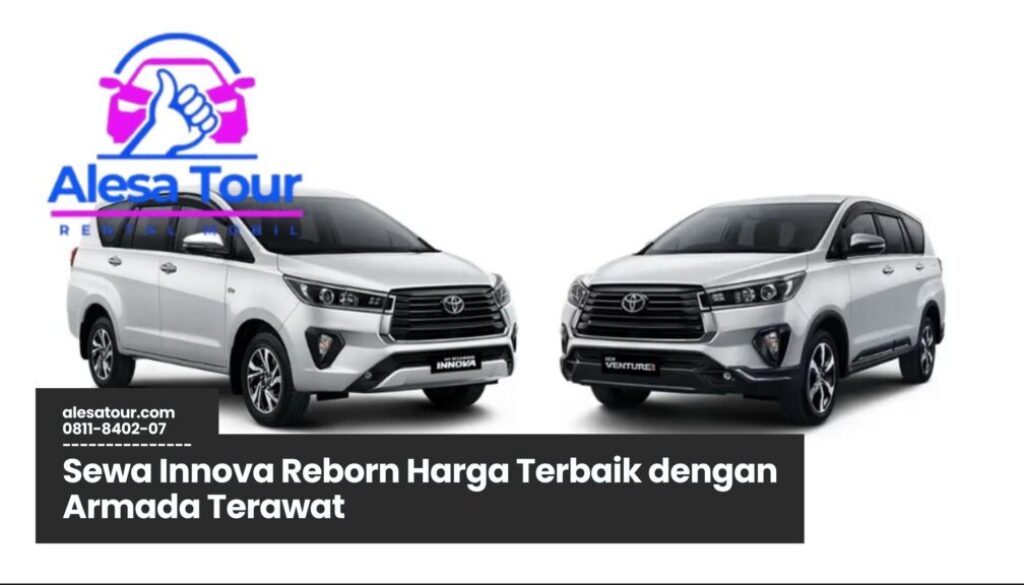 Sewa Innova Reborn Harga Terbaik