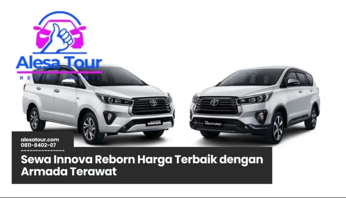 Sewa Innova Reborn Harga Terbaik