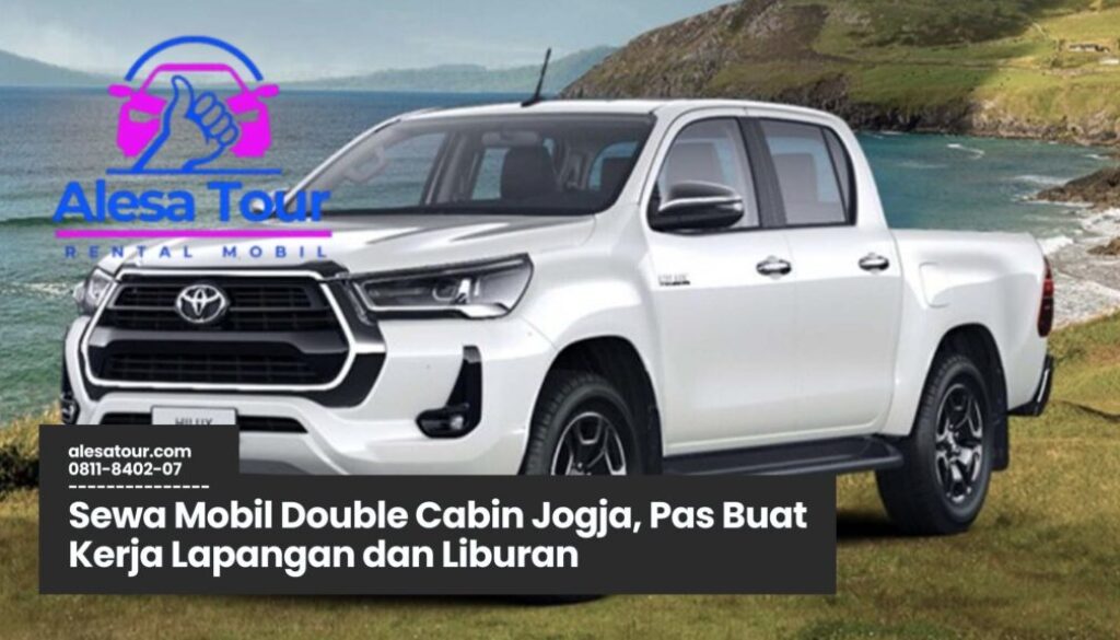 Sewa Mobil Double Cabin Jogja Murah