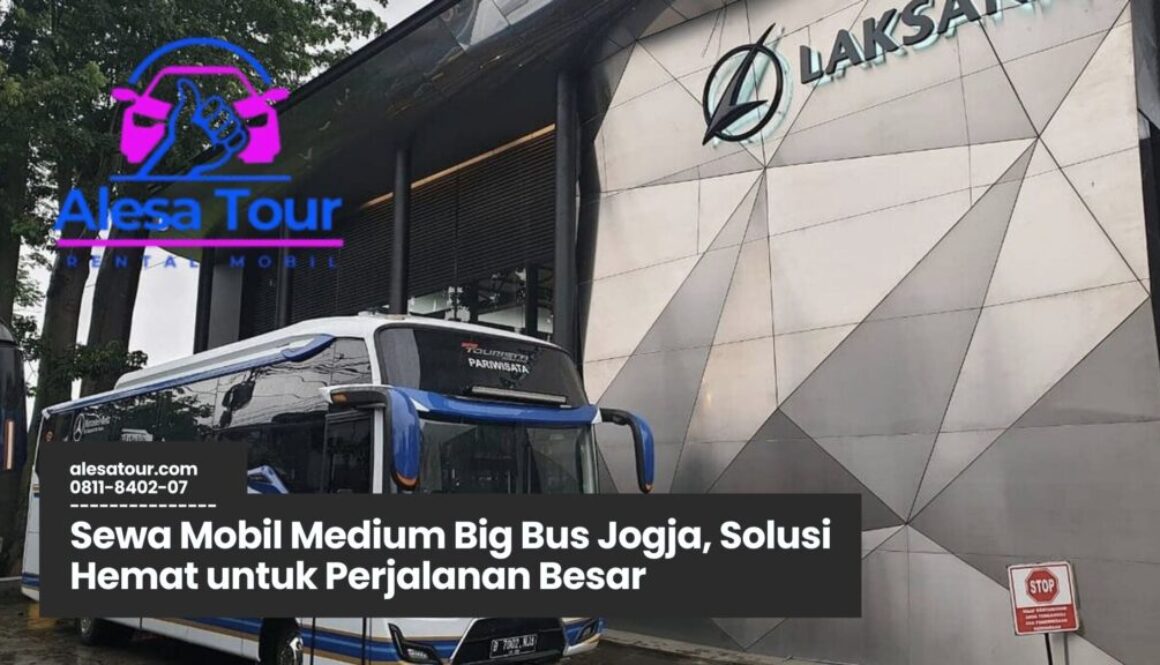 Sewa Mobil Medium Big Bus Jogja Murah