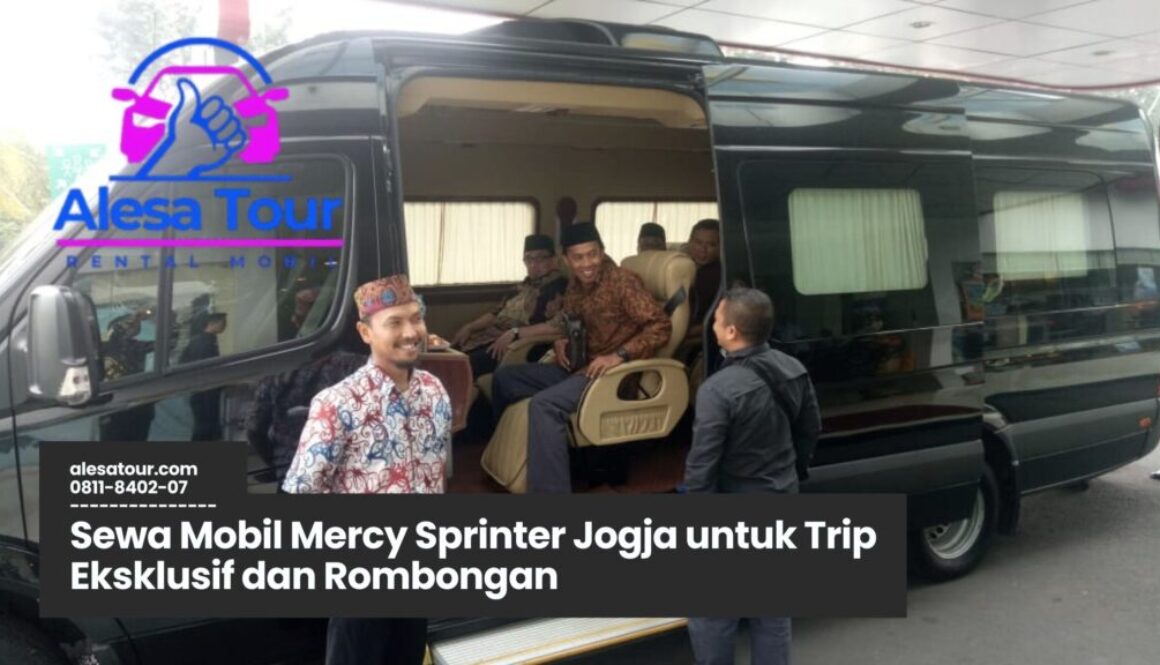Sewa Mobil Mercy Sprinter Jogja Murah