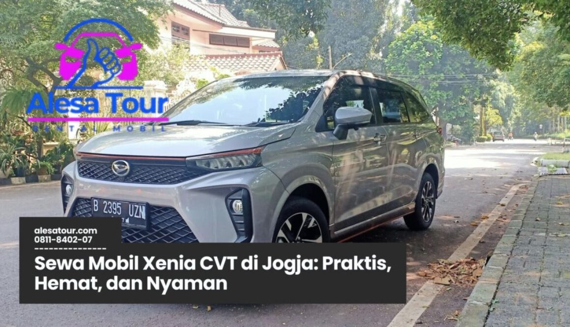 Sewa Mobil Xenia CVT Di Jogja
