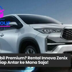 Memilih Rental Innova Zenix Jakarta