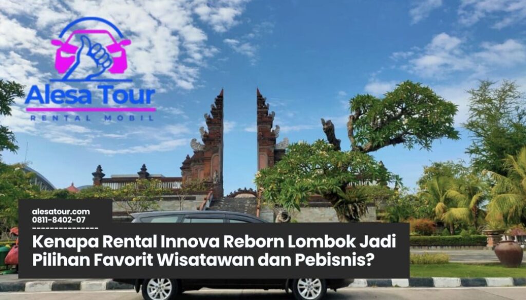 Rental Innova Reborn Lombok